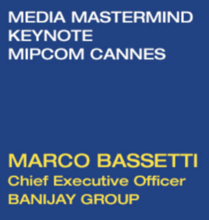 Marco Bassetti, CEO, Banijay Group, to Deliver Keynote at Mipcom Cannes